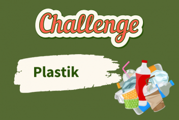 Schriftzug: Challenge Plastik